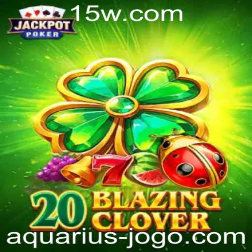 20BlazingClover: O Jogo que Conquista Novos Territórios